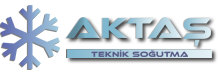 Aktaş Teknik Soğutma – Ankara